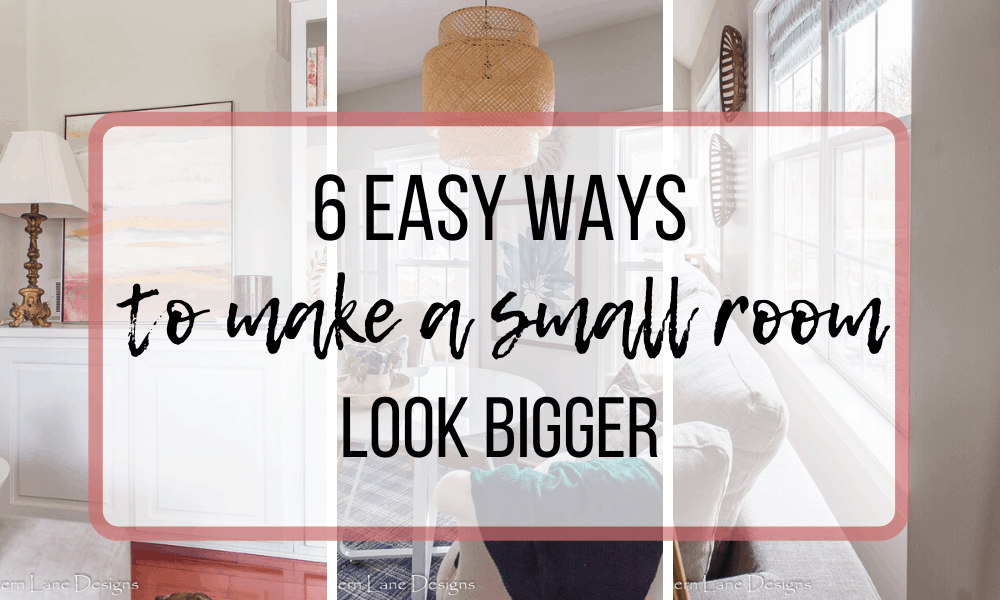 How To Make A Small Room Look Bigger