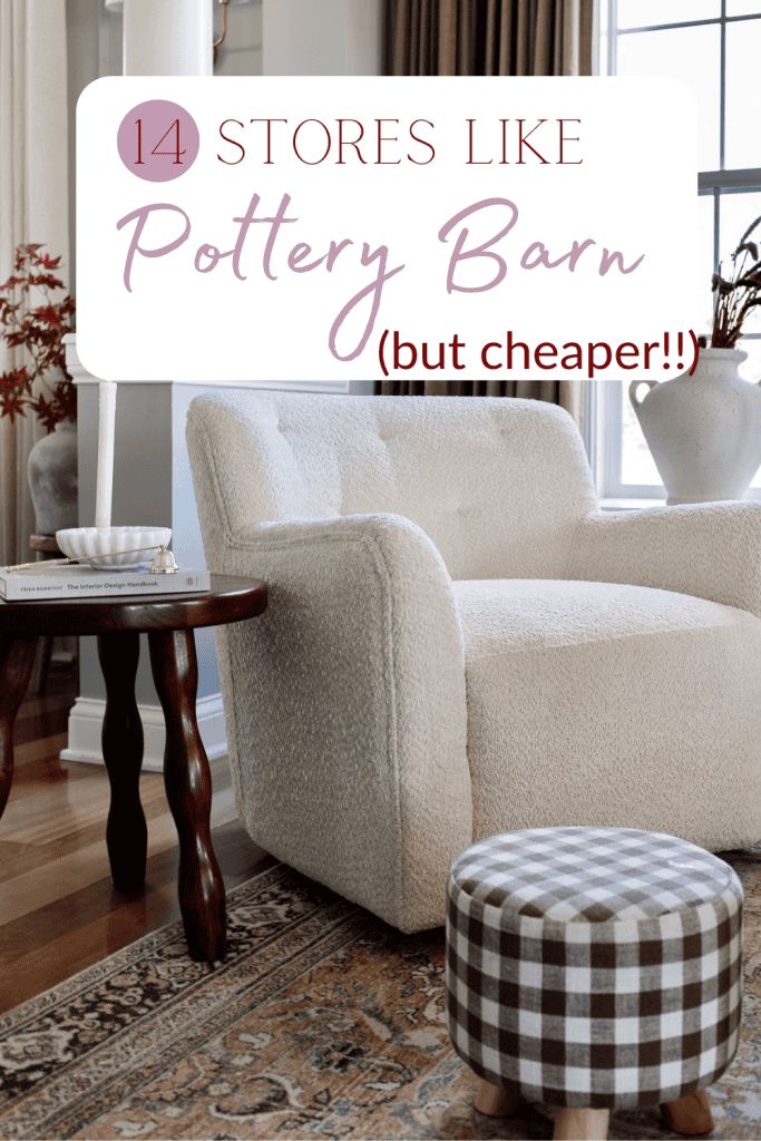 Home decor stores like pottery barn but cheaper