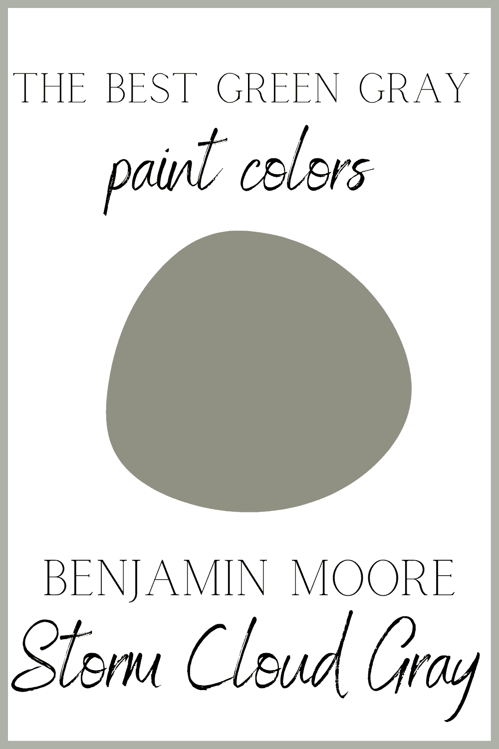 Gray Green Paint Colors Lantern Lane Designs