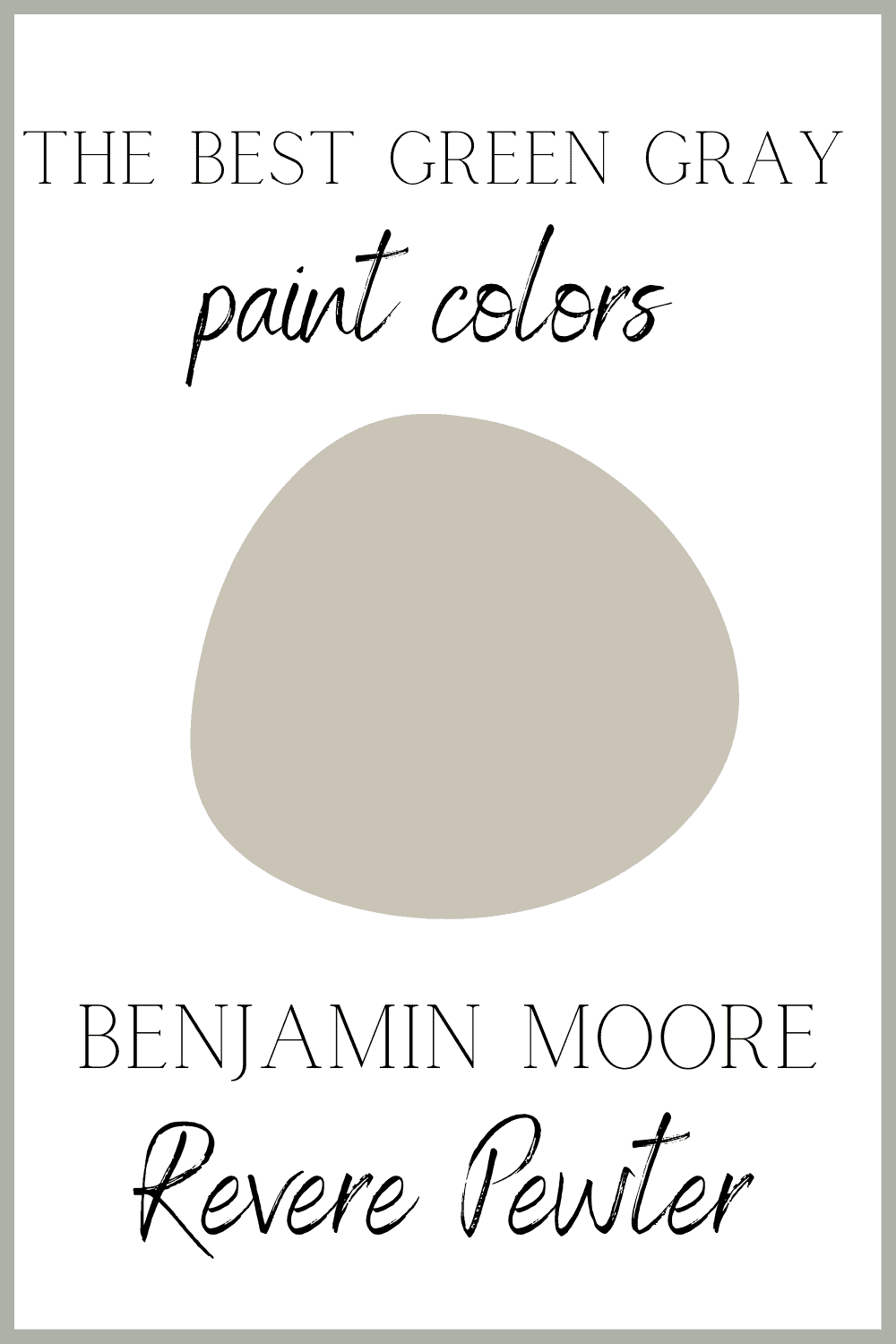 Gray Green Paint Colors Lantern Lane Designs