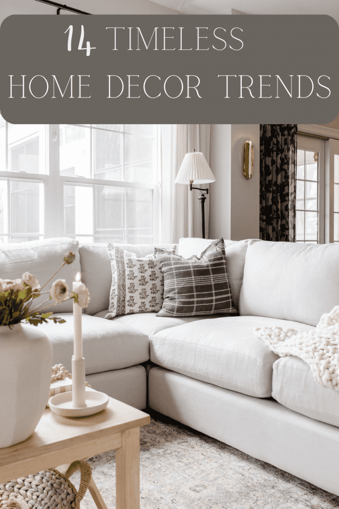 timeless home decor trends