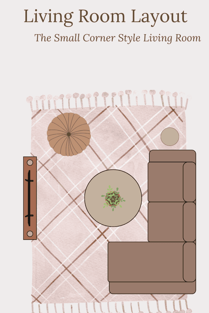 Corner Style Living Room layour